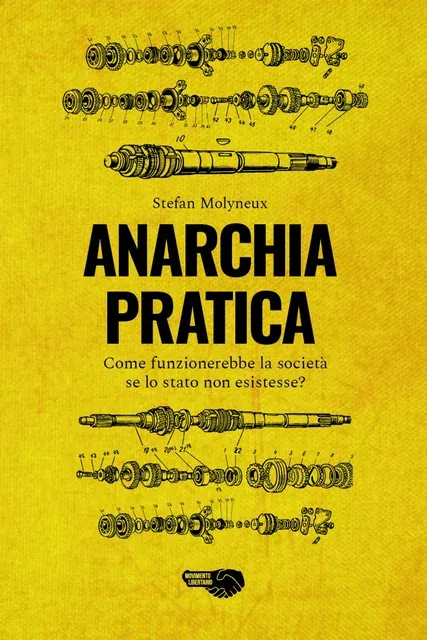 «Anarchia pratica»
