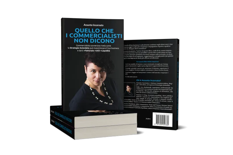Fronte e retro del libro Quello che i commercialisti non dicono di Assunta Incarnato