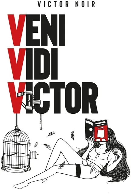 «Veni Vidi Victor»