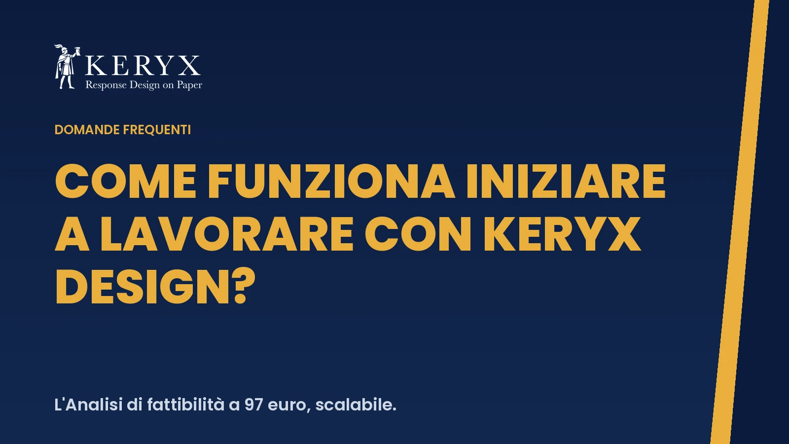Come funziona iniziare a lavorare con Keryx Design?